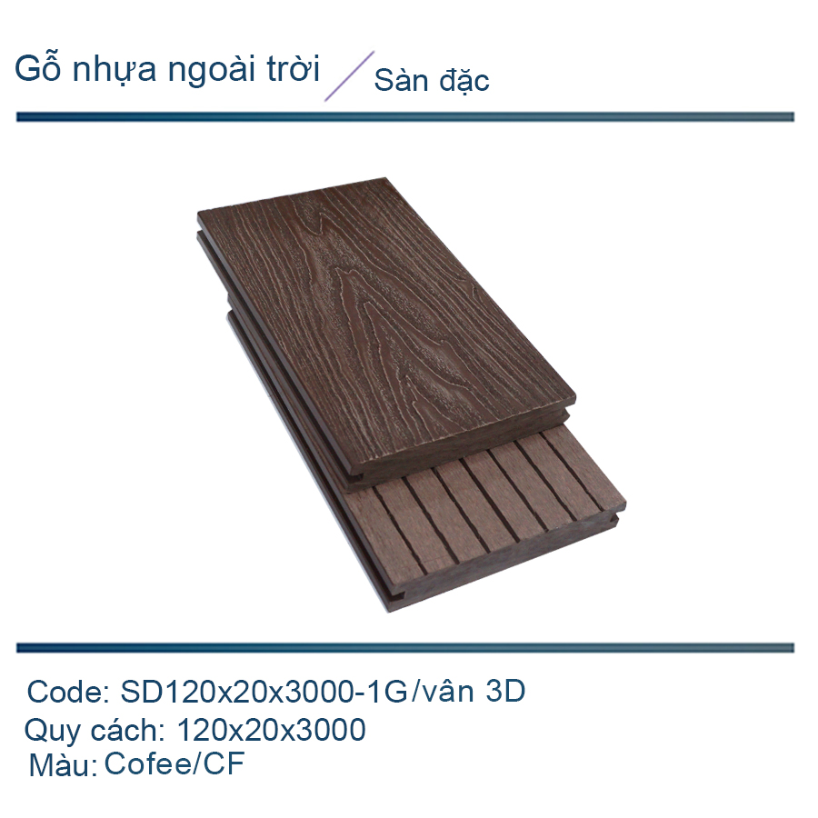  Sàn đặc SD120x20-1G coffee/vân 3D